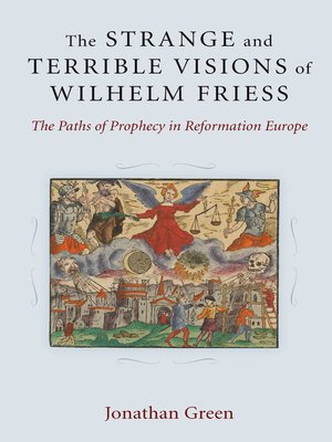 cover image of Strange and Terrible Visions of Wilhelm Friess